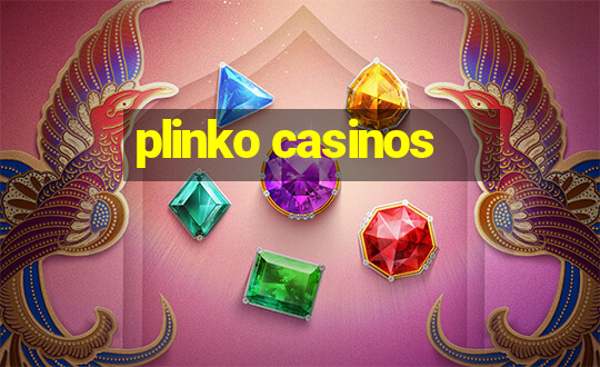 plinko casinos