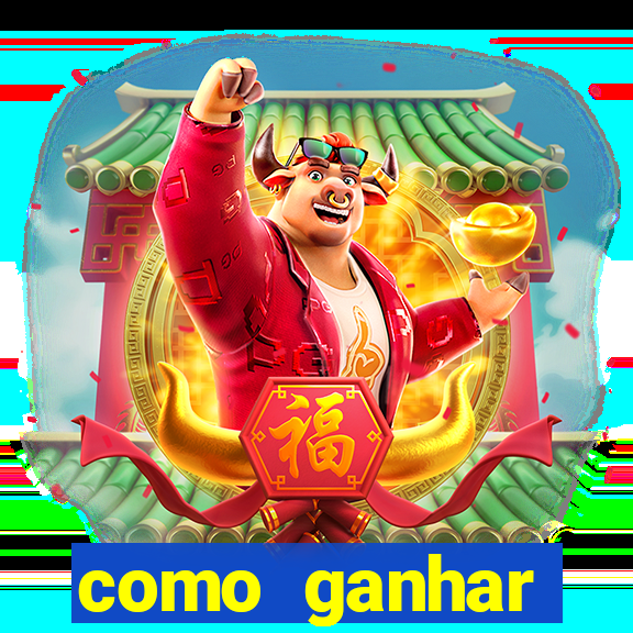 como ganhar dinheiro no slots