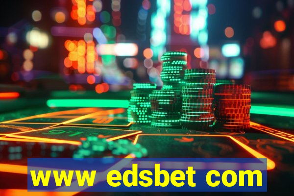 www edsbet com