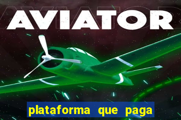 plataforma que paga no cadastro slots