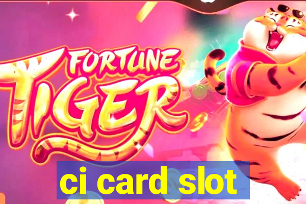 ci card slot