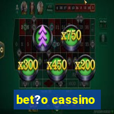 bet?o cassino