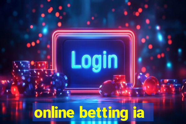 online betting ia