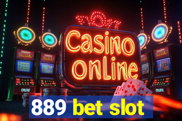 889 bet slot