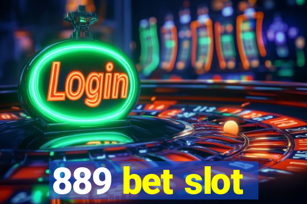 889 bet slot