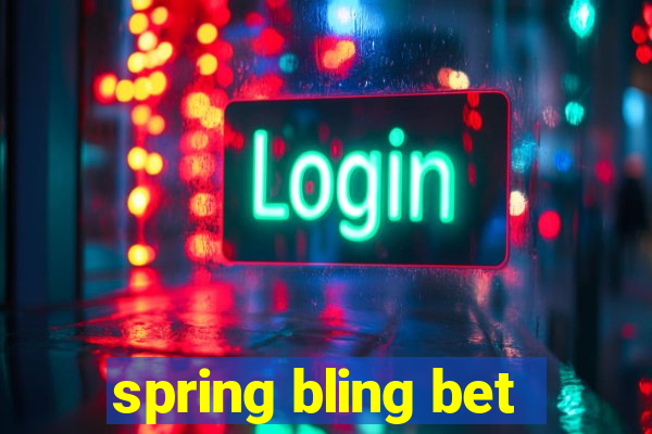 spring bling bet