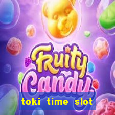 toki time slot free play