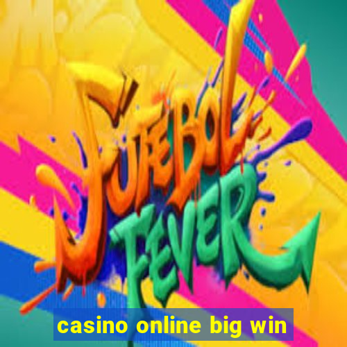 casino online big win