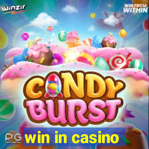 win in casino