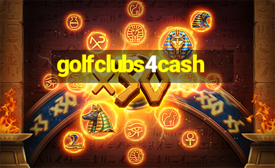 golfclubs4cash