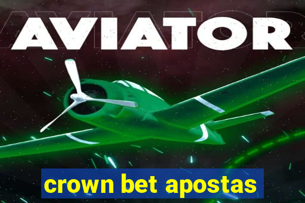 crown bet apostas