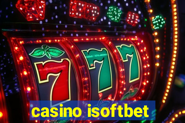 casino isoftbet