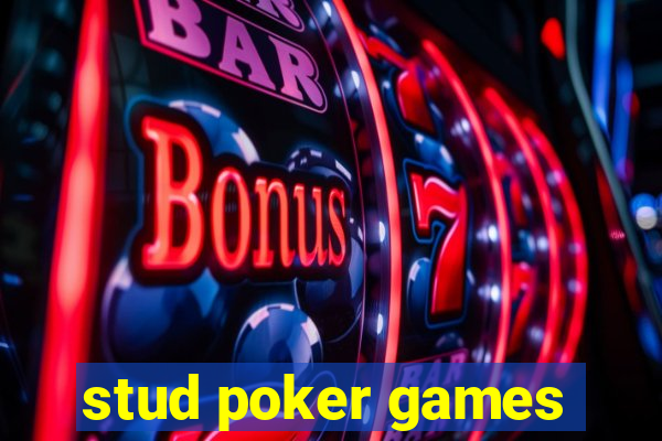 stud poker games