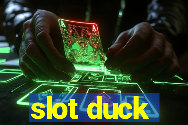 slot duck