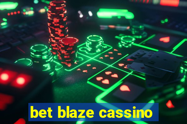 bet blaze cassino