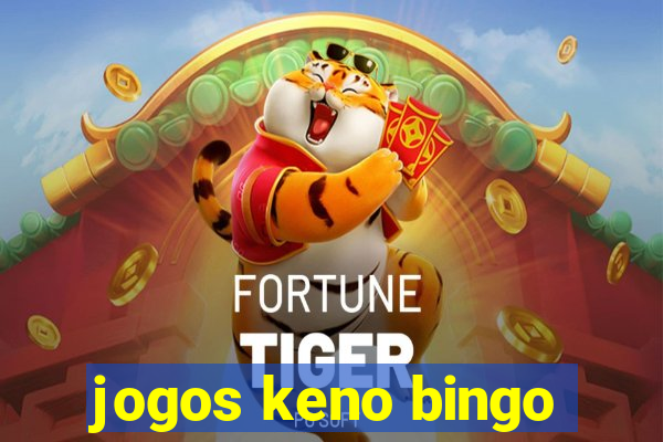 jogos keno bingo