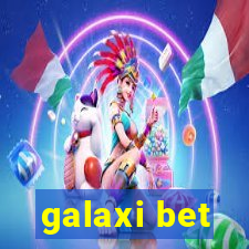 galaxi bet