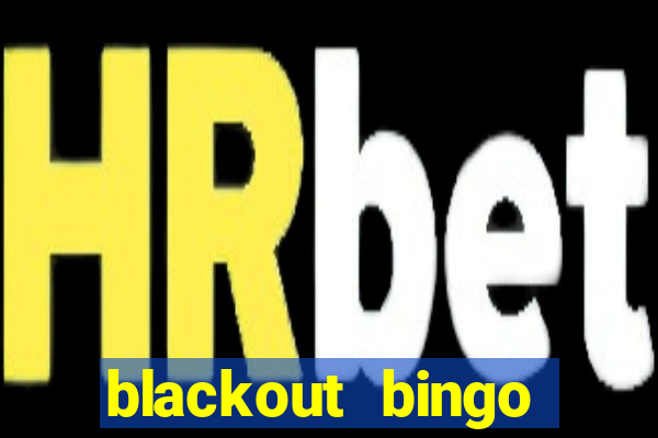 blackout bingo promo code reddit