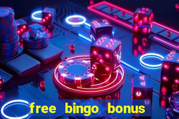 free bingo bonus no card details