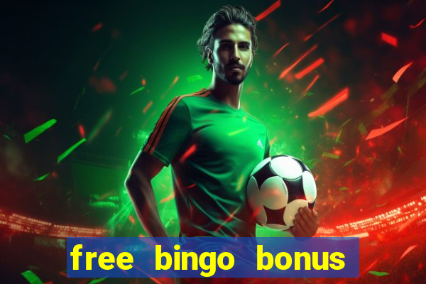 free bingo bonus no card details