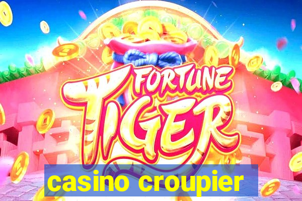 casino croupier