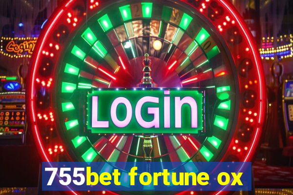 755bet fortune ox