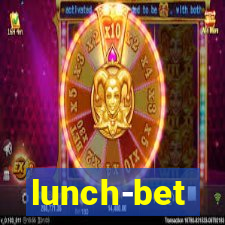 lunch-bet