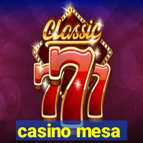 casino mesa