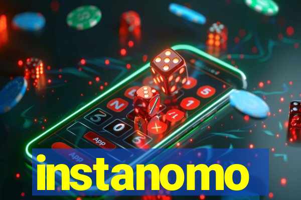 instanomo