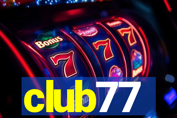 club77