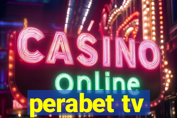 perabet tv