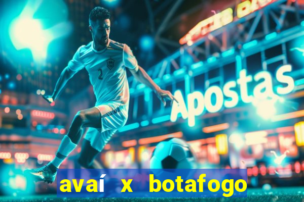 avaí x botafogo sp minuto a minuto