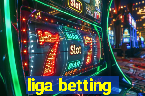 liga betting