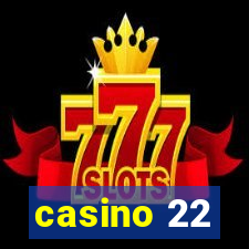 casino 22