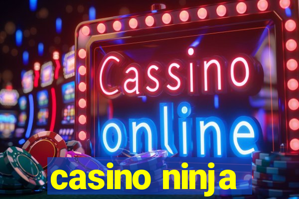 casino ninja