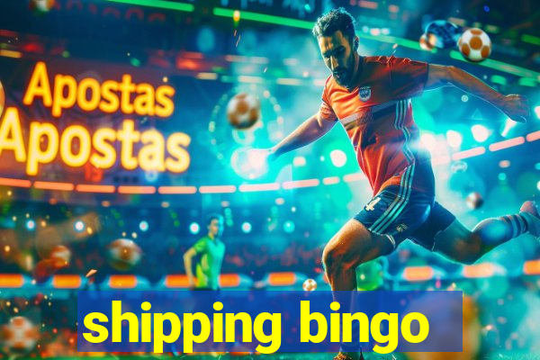 shipping bingo