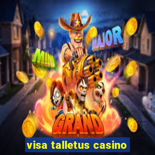 visa talletus casino