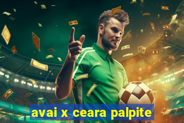 avai x ceara palpite