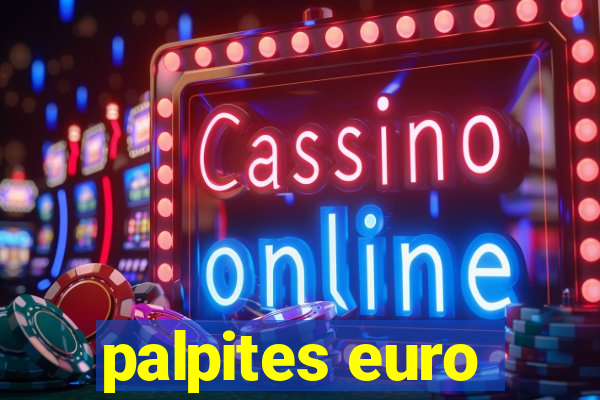 palpites euro