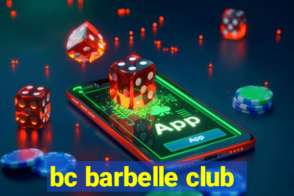 bc barbelle club