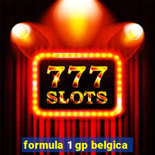 formula 1 gp belgica