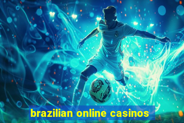 brazilian online casinos