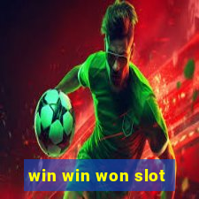 win win won slot