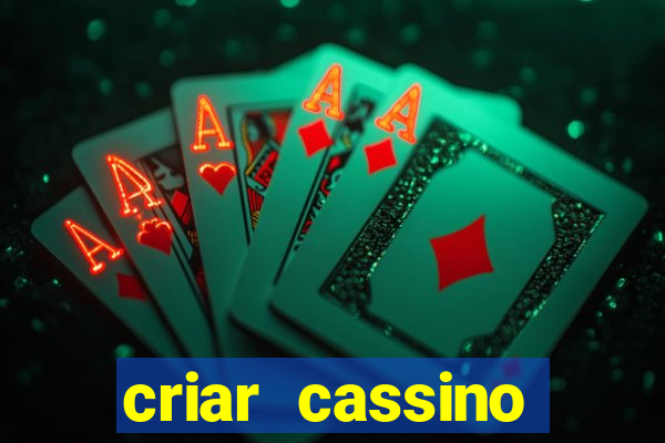 criar cassino online grátis