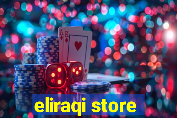 eliraqi store