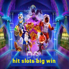 hit slots big win