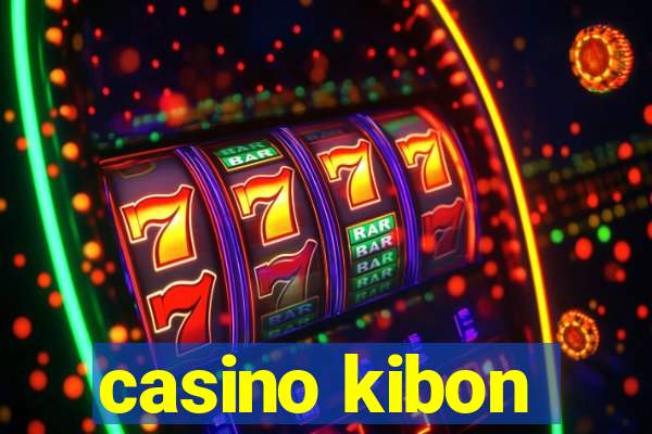 casino kibon