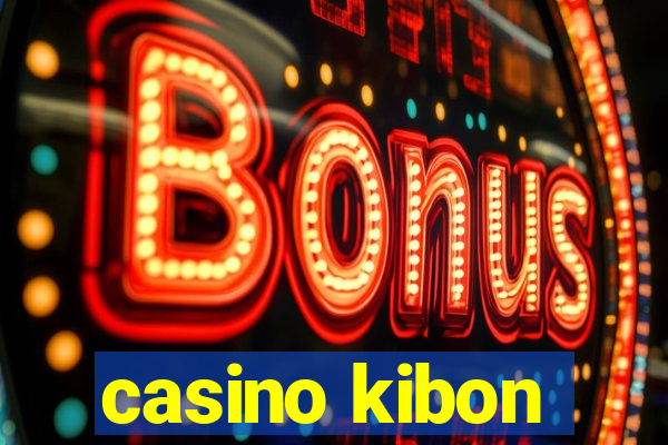 casino kibon