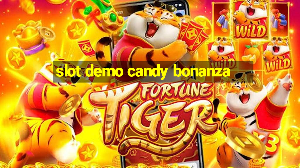 slot demo candy bonanza