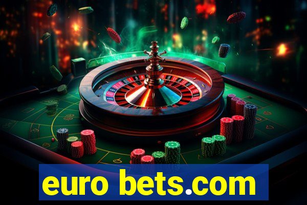 euro bets.com